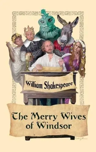 The Merry Wives of Windsor - William Shakespeare Crafted