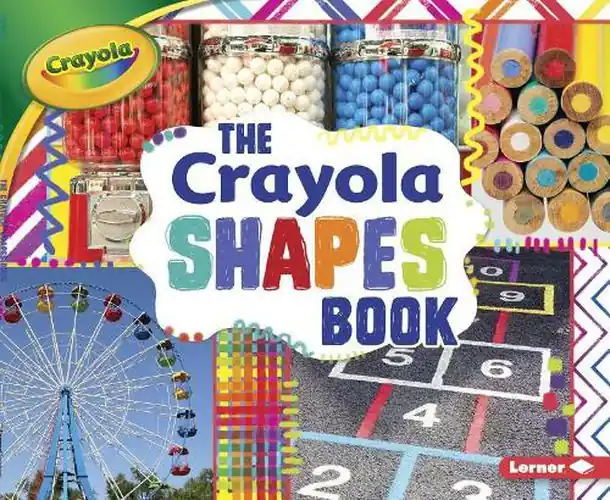 Markdown The Crayola ® Shapes Book - Mari C Schuh