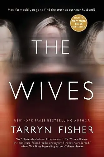 The Wives - Tarryn Fisher Mega Sale