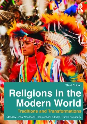 Religions in the Modern World: Traditions and Transformations Free Returns