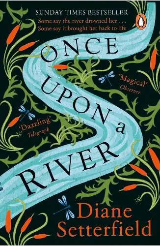 One Day Deal Once Upon a River - Diane Setterfield