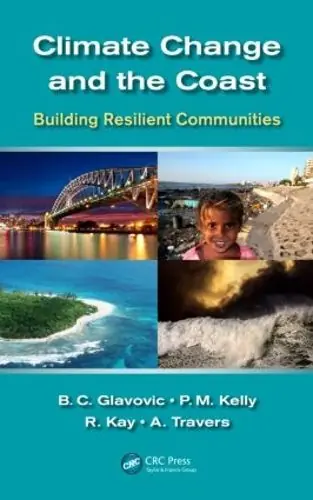 Climate Change and the Coast: Building Resilient Communities Direct From Factory