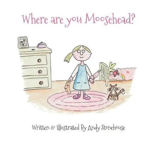 Where Are You Moosehead? - Andy Stonehouse Authentic