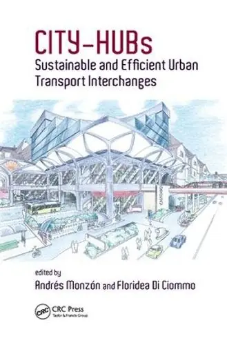 Buy Direct CITY-HUBs: Sustainable and Efficient Urban Transport Interchanges