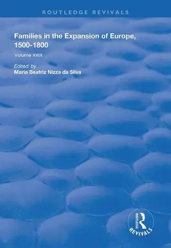 Hassle-Free Returns Families in the Expansion of Europe, 1500-1800: An Expanding World The European Impact on World History 1450-1800