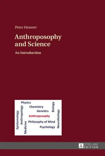 Factory Price Anthroposophy and Science: An Introduction - Peter Heusser