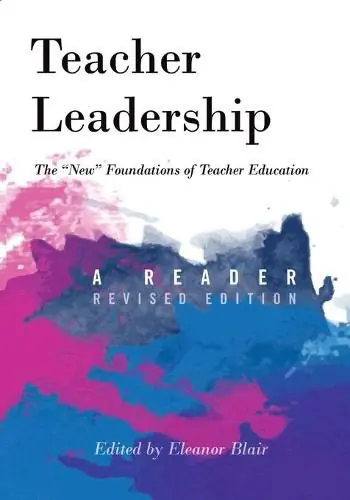 Super Sale Teacher Leadership: The New Foundations of Teacher Education - A Reader - Revised edition