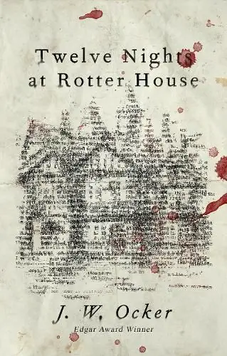 Twelve Nights at Rotter House - J.W. Ocker Buy Online