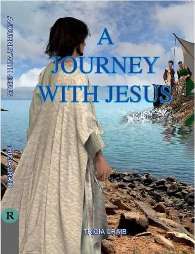 A Journey With Jesus - Tricia Craib Buy Online