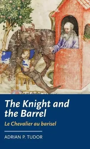Holiday Sale The Knight and the Barrel (Le Chevalier Au Barisel)