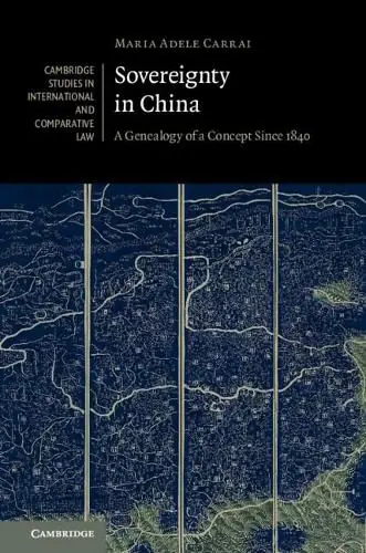 Sovereignty in China: A Genealogy of a Concept since 1840 - Maria Adele Carrai (Katholieke Universiteit Leuven/Belgium ) Authentic