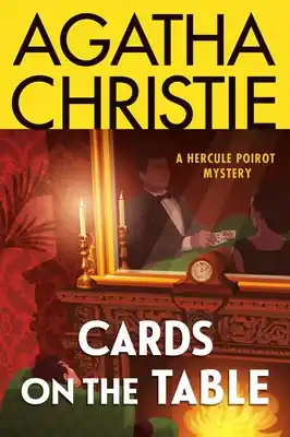 Cards on the Table: A Hercule Poirot Mystery: The Official Authorized Edition (Hercule Poirot Mysteries #14) (Paperback) Low Price