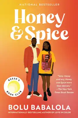 Grab Now Honey and Spice: A Novel (Paperback)