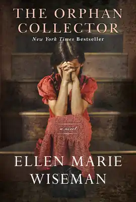 The Orphan Collector: A Heroic Novel of Survival During the 1918 Influenza Pandemic (Paperback) Exclusive