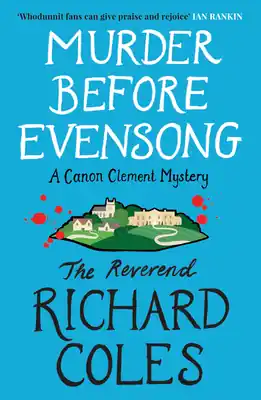 Free Returns Murder Before Evensong: Now a Major TV series: A Canon Clement Mystery (Paperback)