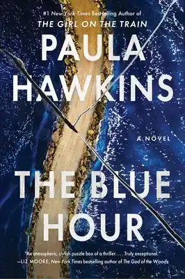 Hassle-Free Returns The Blue Hour: A Novel (Paperback)