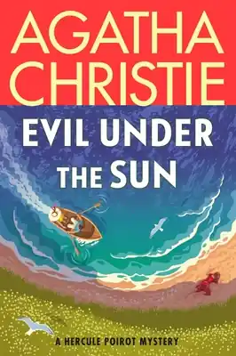 Evil Under the Sun: A Hercule Poirot Mystery: The Official Authorized Edition (Hercule Poirot Mysteries #22) (Paperback) Reduced Price
