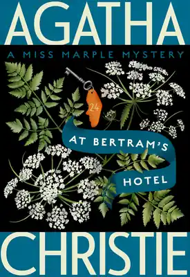 Worldwide Shipping At Bertram's Hotel: A Miss Marple Mystery (Miss Marple Mysteries #10) (Paperback)