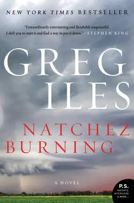Super Sale Natchez Burning: A Novel (Penn Cage #4) (Paperback)