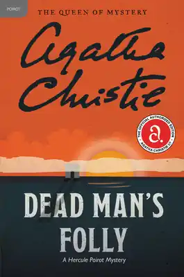 Trusted Brand Dead Man's Folly: A Hercule Poirot Mystery: The Official Authorized Edition (Hercule Poirot Mysteries #31) (Paperback)