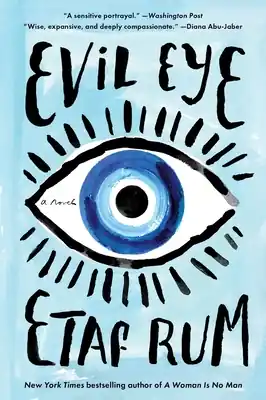 Reduced Price Evil Eye: A Novel (Paperback)
