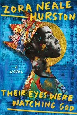 High Quality Their Eyes Were Watching God (Deluxe Edition) (Hardcover)
