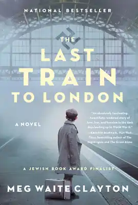 The Last Train to London: A Novel (Paperback) Must Have