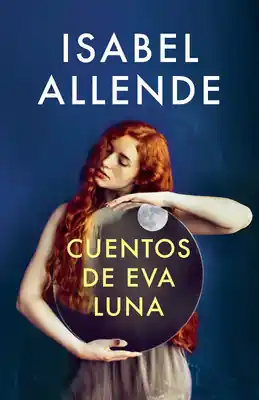 Cuentos de Eva Luna / The Stories of Eva Luna: Spanish-language edition of The Stories of Eva Luna (Paperback) Instant Buy