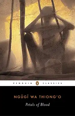 Petals of Blood (Penguin African Writers Series #1) (Paperback) Seasonal Sale