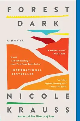 Forest Dark: A Novel (Paperback) Top Rated