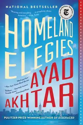 Homeland Elegies: A Novel (Paperback) Limited Edition