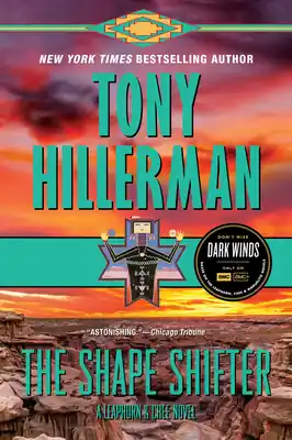 Today Only The Shape Shifter: A Leaphorn and Chee Novel (Paperback)
