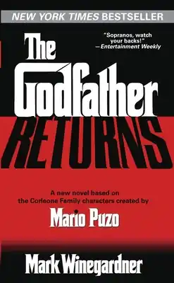 Hot Picks The Godfather Returns: A Novel (Mass Market)