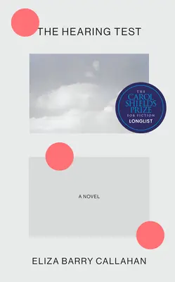 The Hearing Test: A Novel (Hardcover) Certified