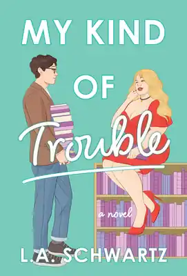 Special Discount My Kind of Trouble: A Novel (Hardcover)