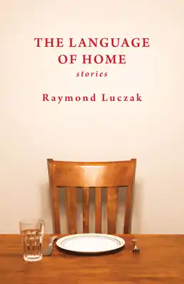 Must Have The Language of Home: Stories (Paperback)