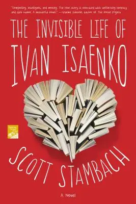 New Arrival The Invisible Life of Ivan Isaenko: A Novel (Paperback)
