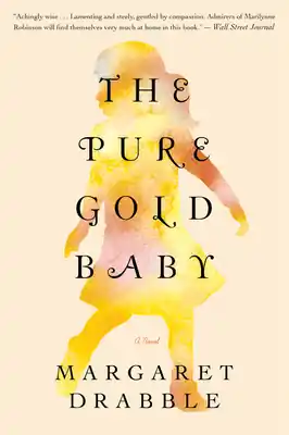 The Pure Gold Baby: A Novel (Paperback) Fan Favorite