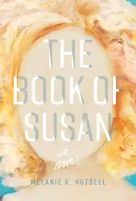 Mega Sale The Book of Susan: A Novel (Paperback)
