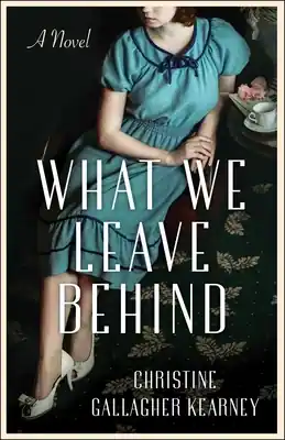 Clearance What We Leave Behind: A Novel (Paperback)