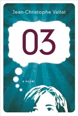 03: A Novel: A Novel (Paperback) Special Offer