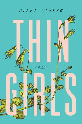 Thin Girls: A Novel (Hardcover) Direct From Manufacturer