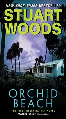 Direct From Manufacturer Orchid Beach (Holly Barker #1) (Mass Market)