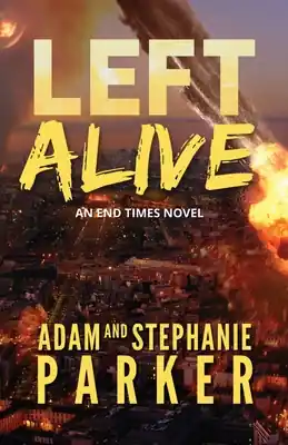 Left Alive: An End Times Novel (Paperback) Cheap