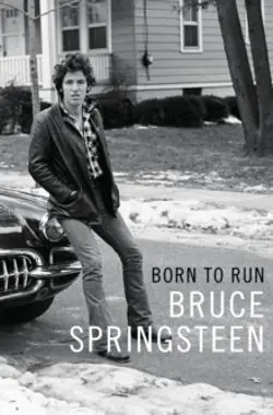 Premium Born to Run - by Bruce Springsteen