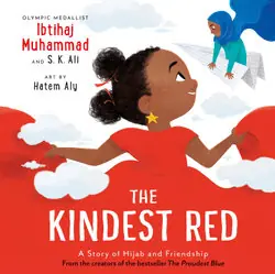 Special Offer The Kindest Red - by Ibtihaj Muhammad