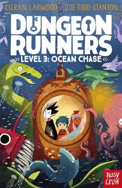 Genuine Dungeon Runners: Ocean Chase - by Kieran Larwood