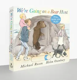 Affordable Were Going on a Bear Hunt: Pull, Slide and Play! - by Michael Rosen