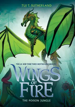 Order Now Wings of Fire : The Poison Jungle - by Tui Sutherland
