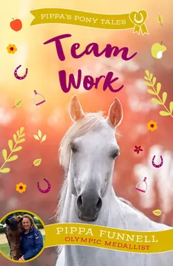 Team Work - by Pippa Funnell Markdown